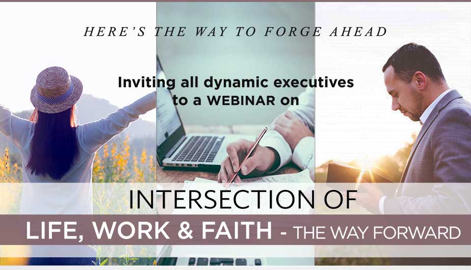 Intersection of Life, Work & Faith