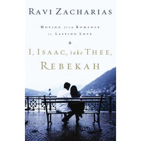 I, ISAAC, TAKE THEE, REBEKAH - Book